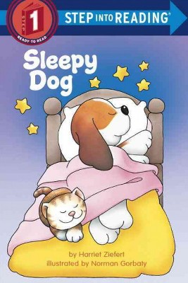 Sleepy Dog - (Step Into Reading) by  Harriet Ziefert (Paperback)