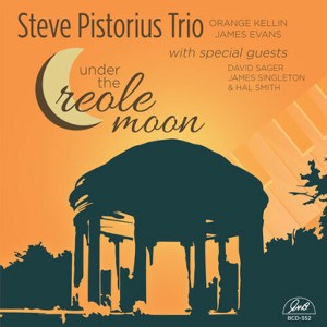Steve Pistorious - Under the Creole Moon (CD) - 1 of 1