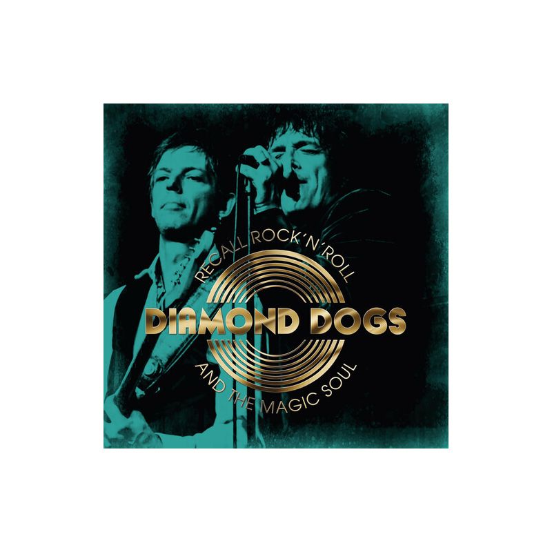 Diamond Dogs - Recall Rock N Roll And The Magic Soul (CD), 1 of 2