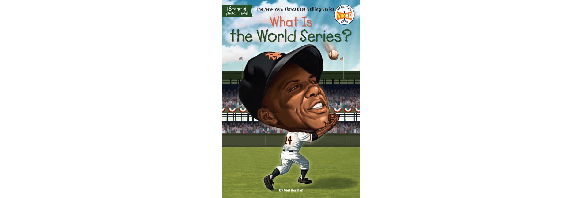What Is the World Series? ( What Was...?) (Paperback) by Gail Herman