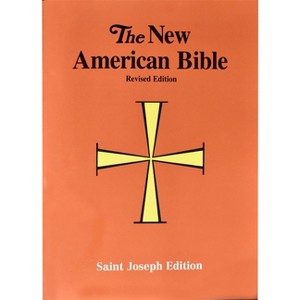 Saint Joseph Bible-NABRE - by  Confraternity of Christian Doctrine (Paperback) - 1 of 1