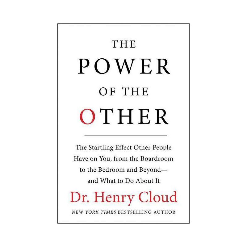 The Power of the Other - by  Henry Cloud (Hardcover), 1 of 2
