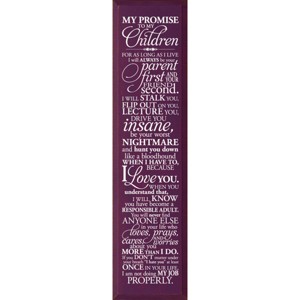 Slickblue My Promise to My Children Wall Sign – Funny & Loving Parent Quote – Rustic Wood Decor – 9x12, Color Options - 1 of 3
