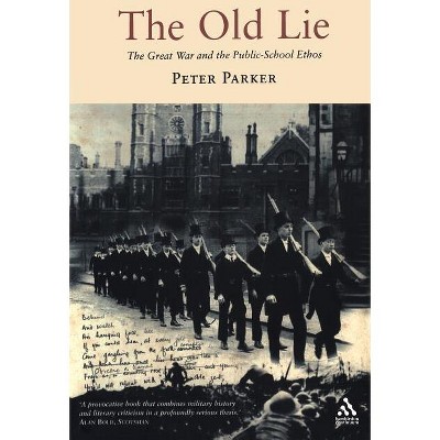 The Old Lie - by  Peter Parker (Paperback)