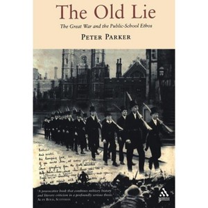 The Old Lie - by  Peter Parker (Paperback) - 1 of 1