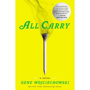 All Carry - by  Gene Wojciechowski (Hardcover) - 1 of 1