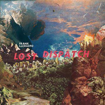 Frank LoCrasto - Lost Dispatch (CD)