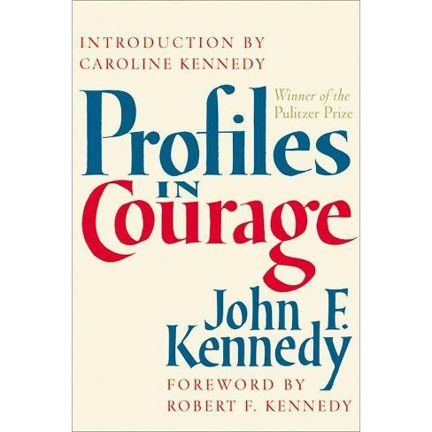 profiles in courage by john f kennedy