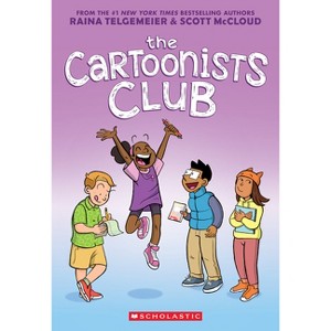The Cartoonists Club: A Graphic Novel - by Raina Telgemeier and Scott McCloud (Paperback) - 1 of 1