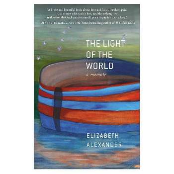 The Light of the World - by Elizabeth Alexander
