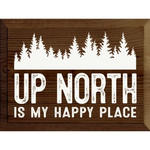 Slickblue Rustic Pine Wood Sign, "Up North Is My Happy Place", Multiple Colors, 9x12 Hanging Plaque - 1 of 3