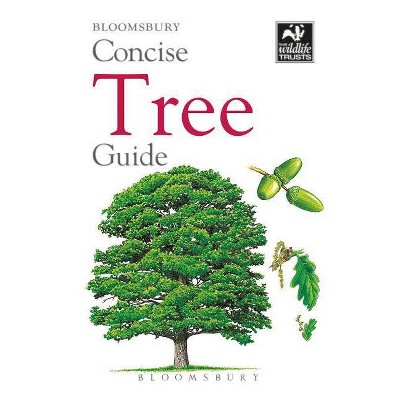 Concise Tree Guide - (Wildlife Trusts) by  Bloomsbury (Paperback)