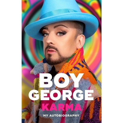 Karma - by  Boy George (Hardcover)