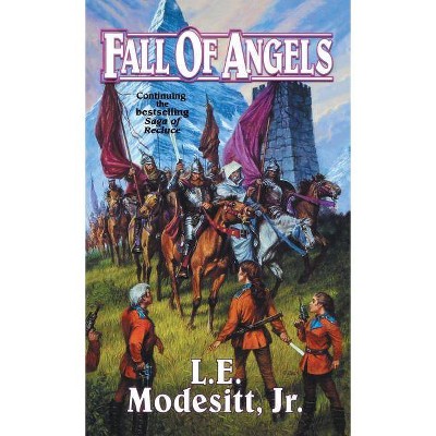 Fall of Angels - (Saga of Recluce) by  L E Modesitt (Paperback)