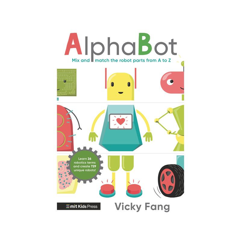 Alphabot - by  Vicky Fang (Hardcover), 1 of 2