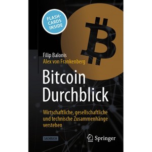 Bitcoin Durchblick - by  Filip Balonis & Alex Von Frankenberg (Mixed Media Product) - 1 of 1