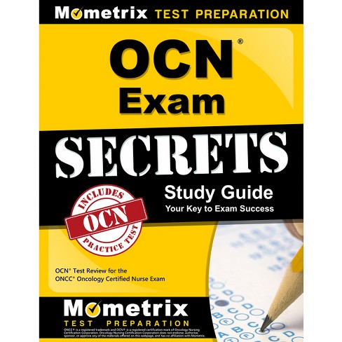 Ocn Exam Secrets Study Guide - By Mometrix Nursing Certification Test