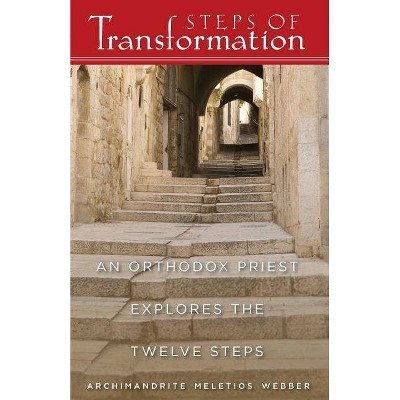 Steps of Transformation - by  Meletios Webber (Paperback)