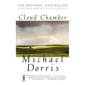 Cloud Chamber - by  Michael Dorris (Paperback)