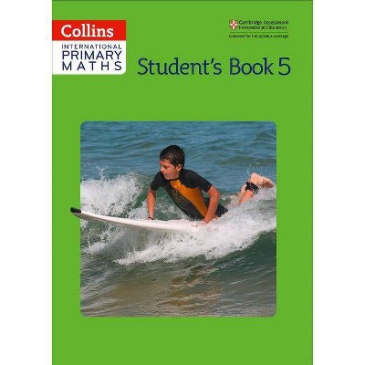 Collins International Primary Maths - Student's Book 5 - by  Peter Clarke (Paperback)