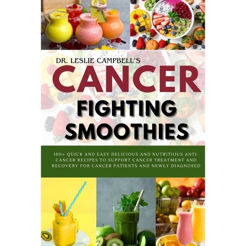 Cancer fighting 2024 juices and smoothies