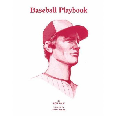 Baseball Playbook - by  Ron Polk (Paperback)