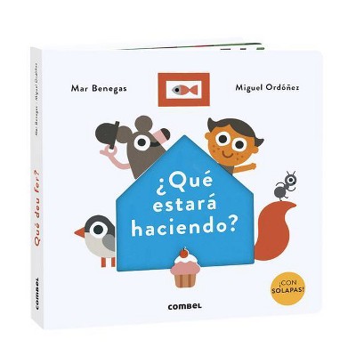 ¿qué Estará Haciendo? - by  Mar Benegas (Paperback)