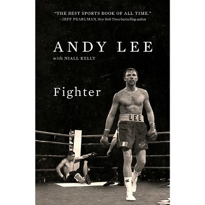 Fighter - by  Andy Lee (Paperback)