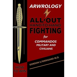 Arwrology - by  Gordon E Perrigard (Paperback) - 1 of 1
