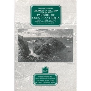 Ordnance Survey Memoirs of Ireland, Vol 24 - (Ordnance Survey Memoirs of Ireland 1830-1840) by  A Day & P McWilliams & N Dobson (Paperback) - 1 of 1