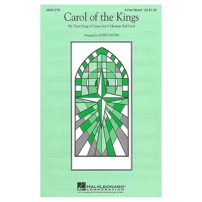 Hal Leonard Carol of the Kings 3-Part Mixed arranged by Audrey Snyder