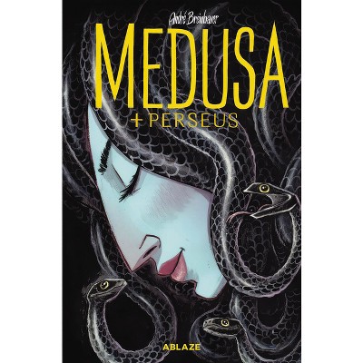 Medusa & Perseus - by  André Breinbauer (Hardcover)