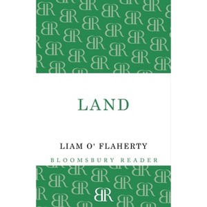 Land - by  Liam O'Flaherty (Paperback) - 1 of 1