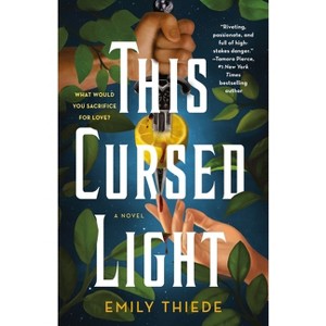 This Cursed Light - (Last Finestra) by Emily Thiede - 1 of 1