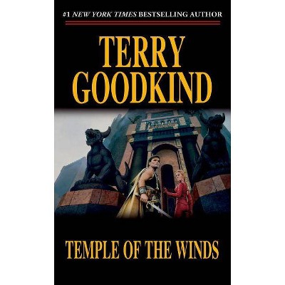 Temple of the Winds - (Sword of Truth) by  Terry Goodkind (Paperback)