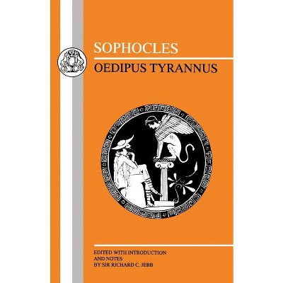 Sophocles - (Greek Texts) Abridged by  Richard C Jebb & R C Jebb & Sophocles (Paperback)