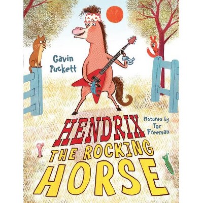 Hendrix the Rocking Horse - (Fables from the Stables) by  Gavin Puckett (Paperback)