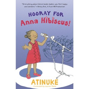 Hooray for Anna Hibiscus! - by Atinuke - 1 of 1