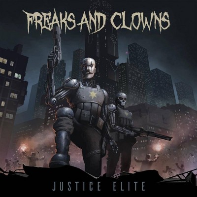 Freaks & Clowns - Justice Elite (Vinyl)