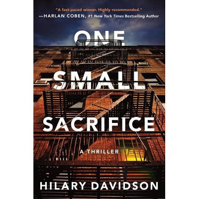 One Small Sacrifice - (Shadows of New York) by  Hilary Davidson (Paperback)