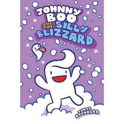 Johnny Boo and the Silly Blizzard (Johnny Boo Book 12) - by  James Kochalka (Hardcover)