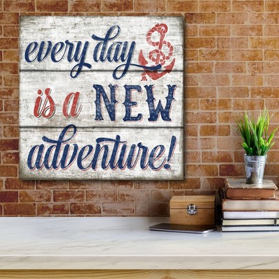 Everyday Is A New Adventure Nautical Mixed Media Canvas Art