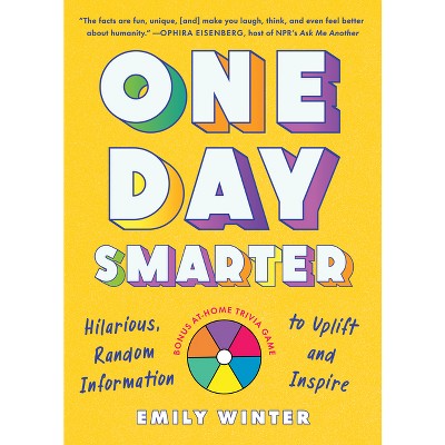 One Day Smarter - by  Emily Winter (Paperback)