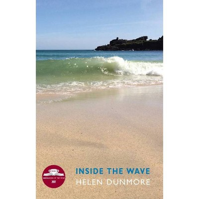 Inside the Wave - by  Helen Dunmore (Paperback)