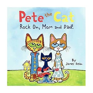 Rock On, Mom and Dad! ( Pete the Cat) (Mixed media product) by James Dean - 1 of 1