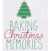 C&F Home Holiday "Baking Christmas Memories" Sentiment Featuring Tree Sugar Cookie Holiday Xmas Embroidered Flour Sack Kitchen Towel 27L x 18W in. - image 2 of 4