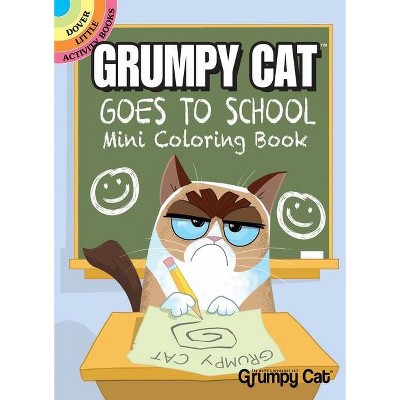 Grumpy Cat Goes to School Mini Coloring Book - (Dover Little Activity Books) by  John Kurtz (Paperback)