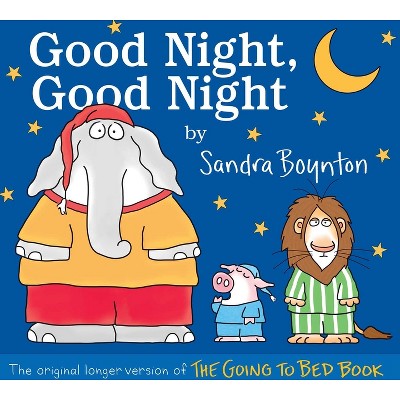 Good Night, Good Night - By Sandra Boynton (hardcover) : Target