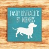 Slickblue Rustic Funny Dachshund Dog Quote Wood Sign, Solid Pine Wall or Shelf Decoration, 7x7 Inches, Multiple Colors - 2 of 3