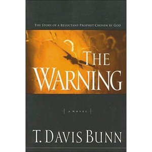 The Warning - by  Davis Bunn (Paperback) - 1 of 1